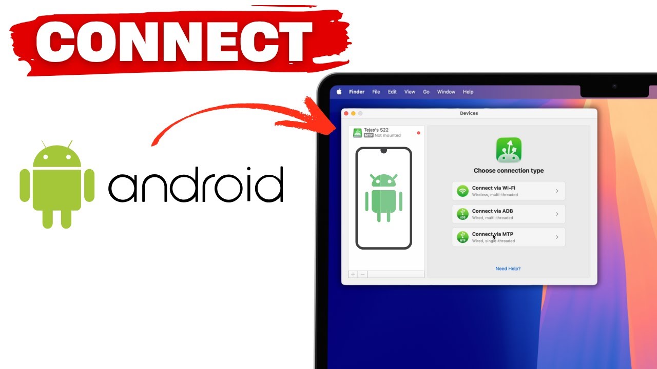 How to Connect & Browse Android Phone On MacBook