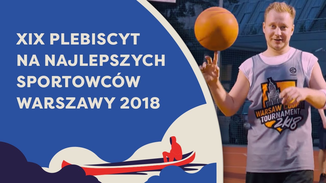 XIX Plebiscyt na Najlepszych Sportowc&oacute;w Warszawy 2018 r.