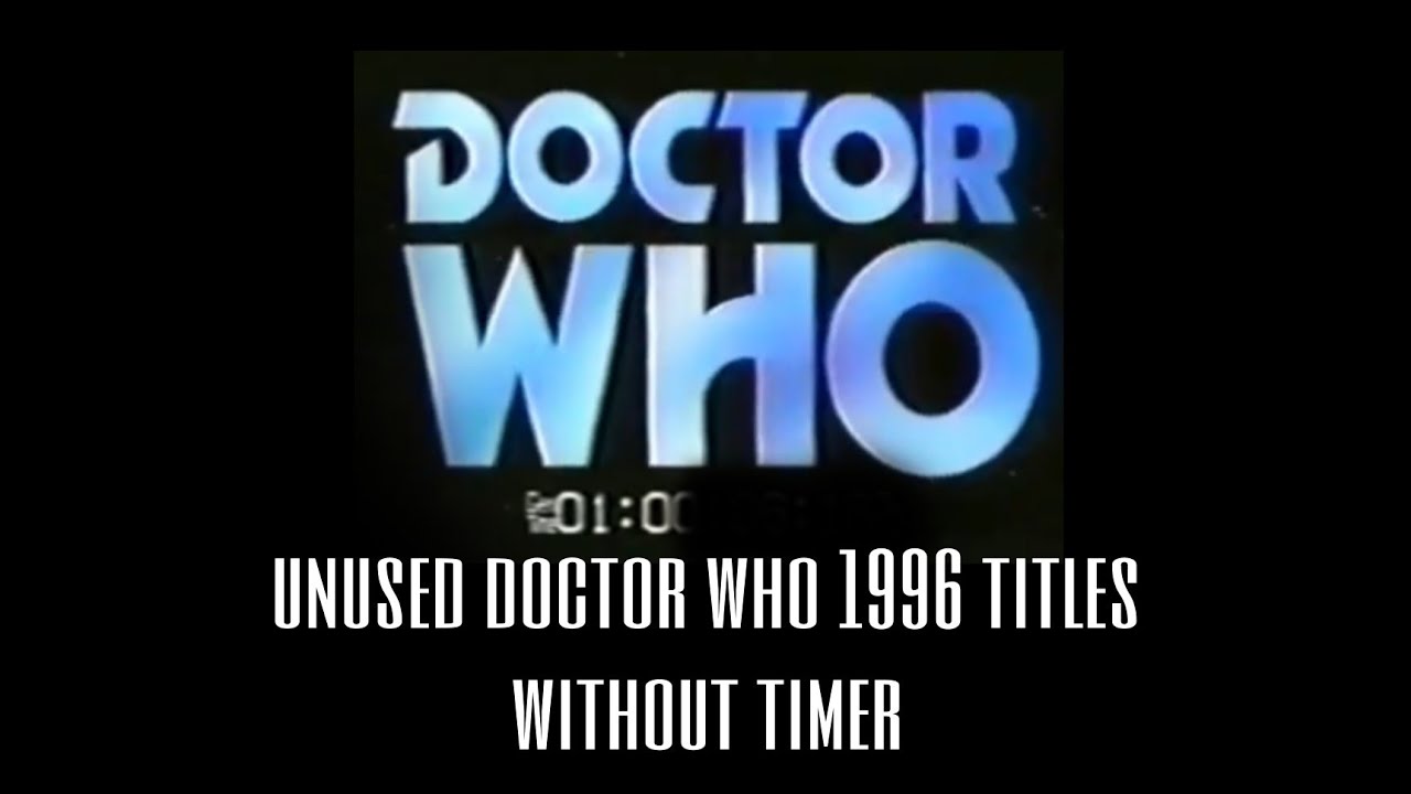unused doctor who 1996 titles without timer