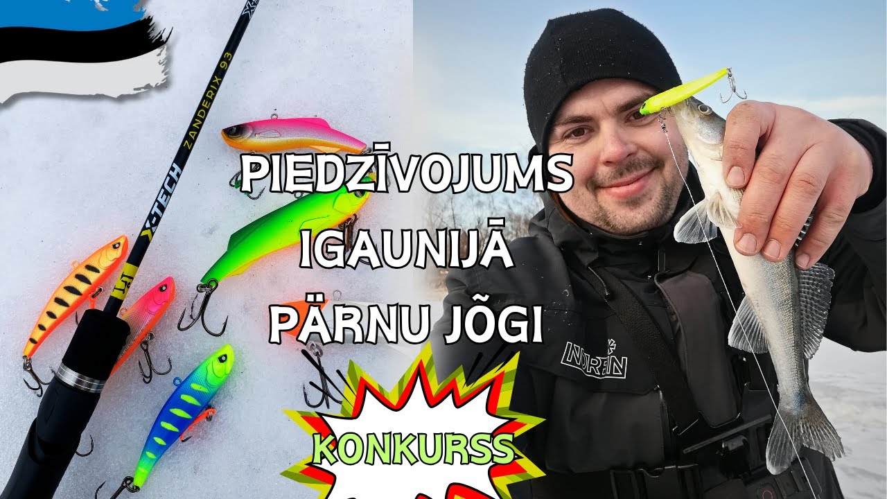 Braucam uz Igauniju ķert zandartus Pärnu jõgi! Konkursu laiks ir sācies! Lucky John jaunie vibi!