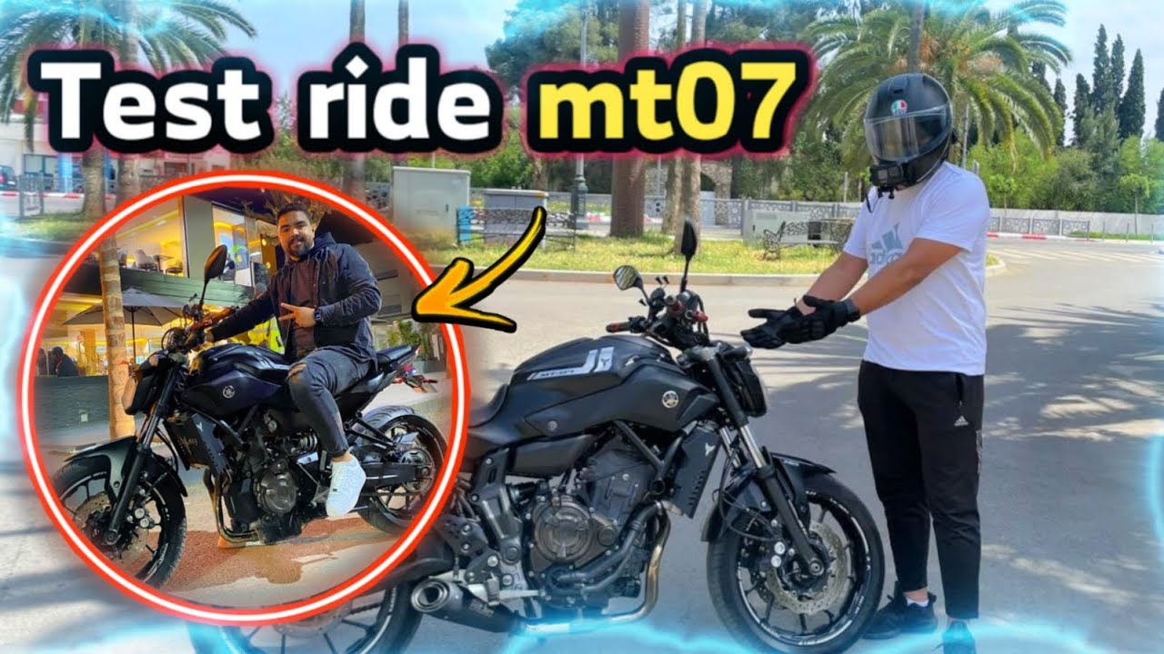 Test ride Mt07, مميزاتها وعيوبها و ثمنها ✌🏼