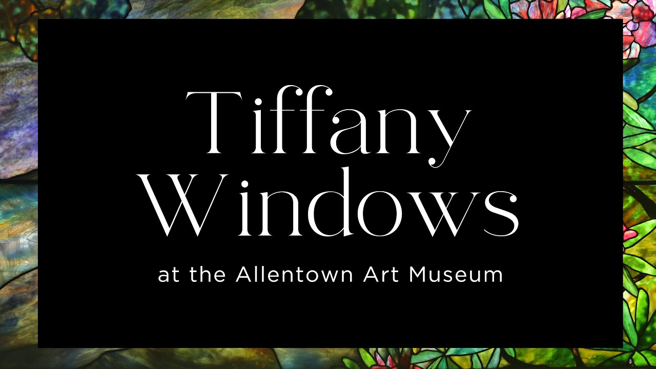 Two Tiffany windows come to the Allentown Art Museum (2016-2025)