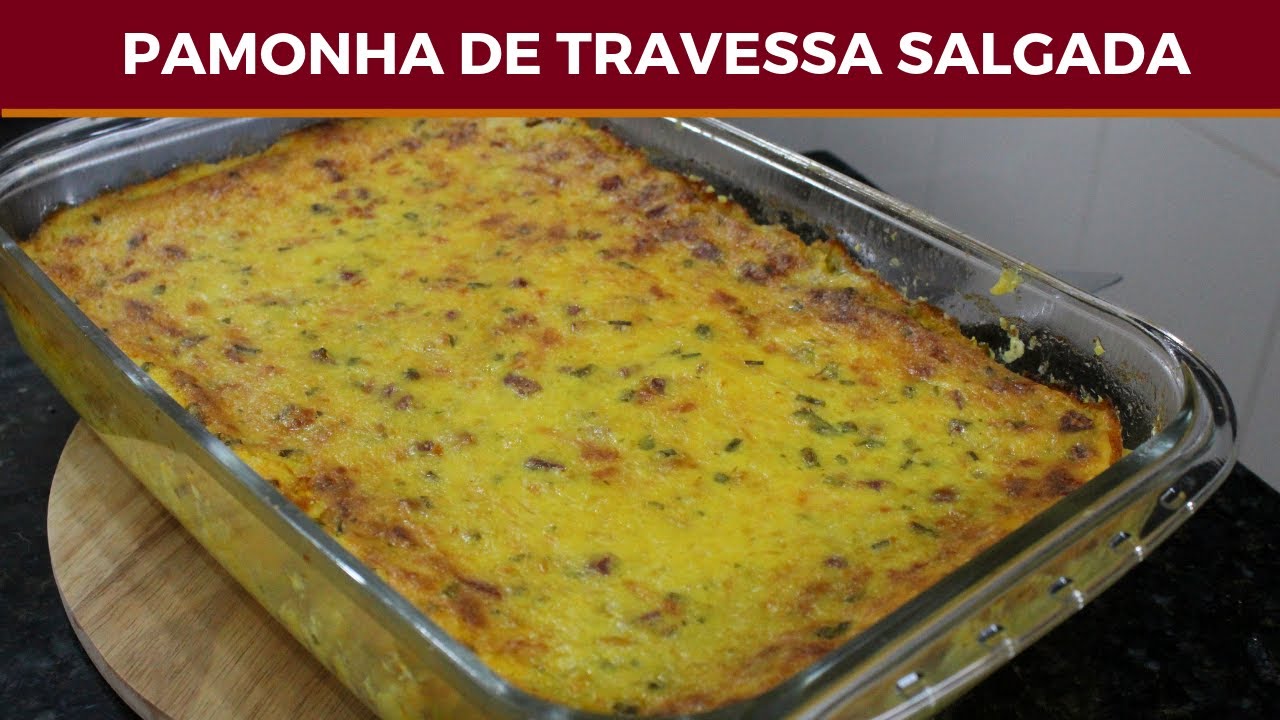 PAMONHA SALGADA NA TRAVESSA - DE FRENTE COM MARCITA