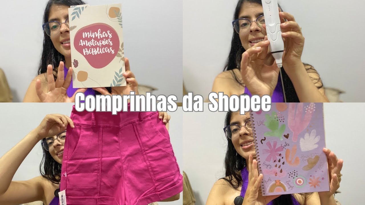 COMPRINHAS QUE FIZ NA SHOPEE