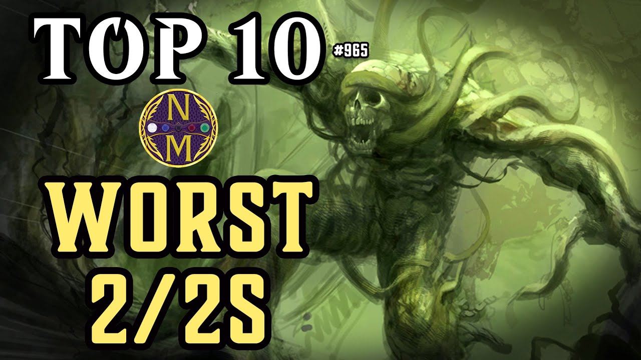 MTG TOP 10: The WORST 2/2 Creatures in Magic: the Gathering