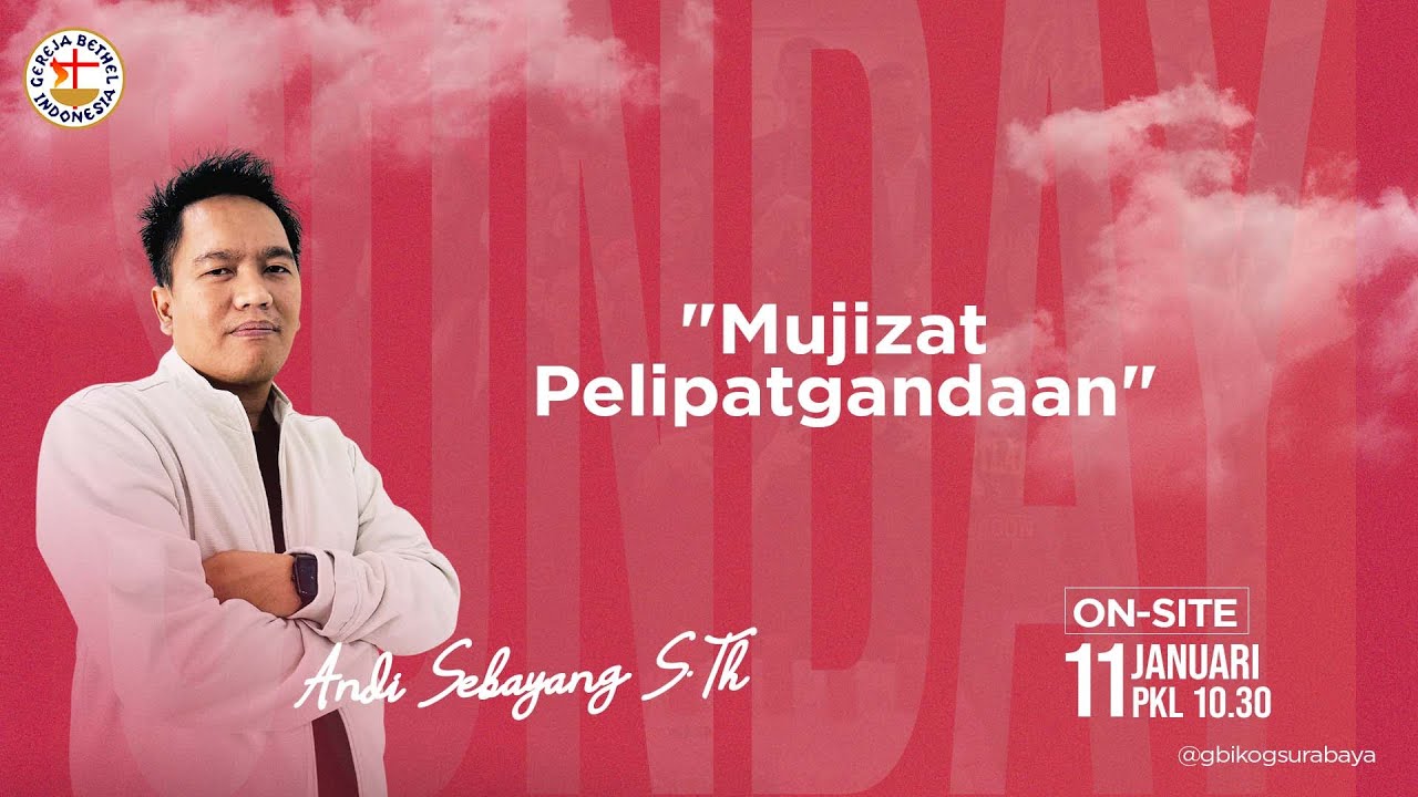 [IR 11/01] Mujizat Pelipatgandaan | Andi Sebayang S.Th