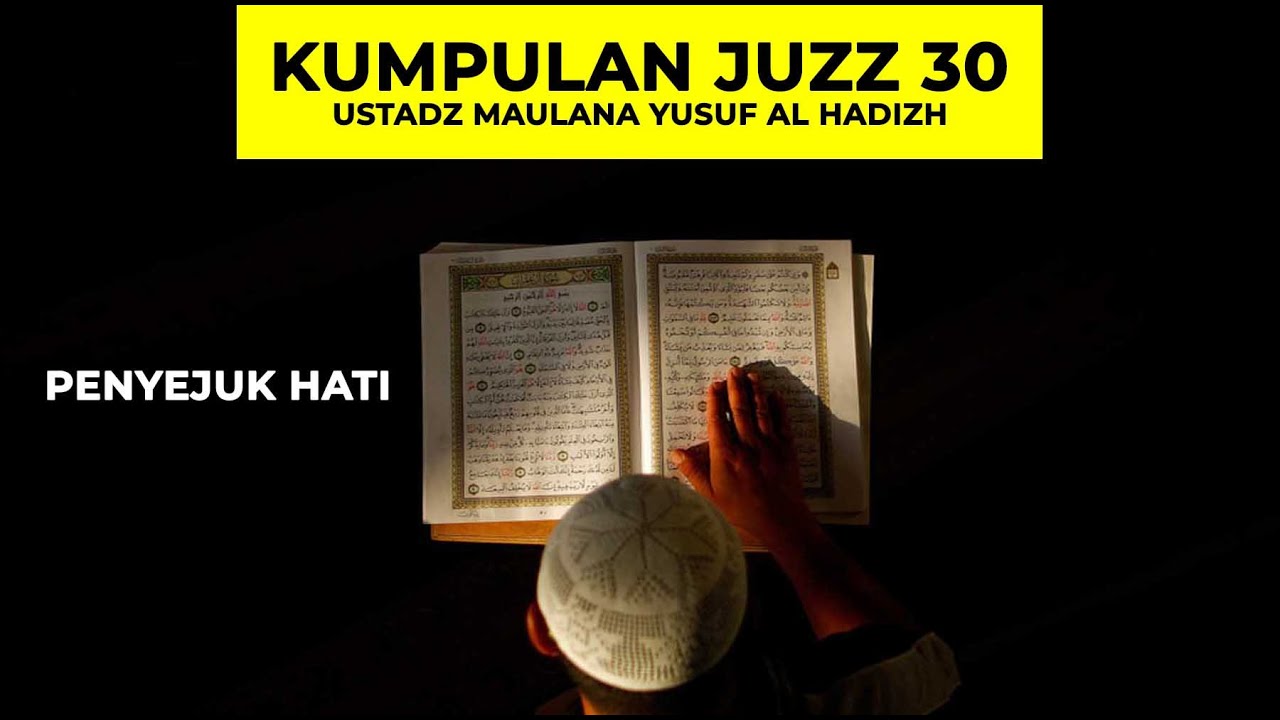 PENYEJUK HATI! KUMPULAN SURAH JUZZ 30 (ABASA - AT TAKASUR)