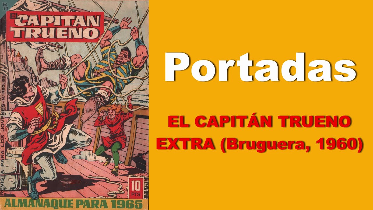 Todas las portadas de la revista El Capitan Trueno Extra (Bruguera, 1960)