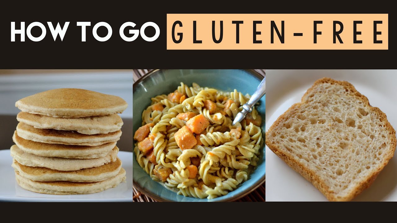 How to Go Gluten-Free