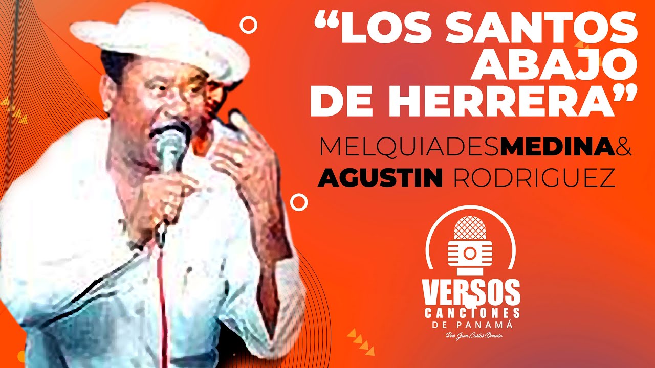Agustín Rodríguez vs Melquiades Medina N°534 (LOS SANTOS DEBAJO DE HERRRERA)