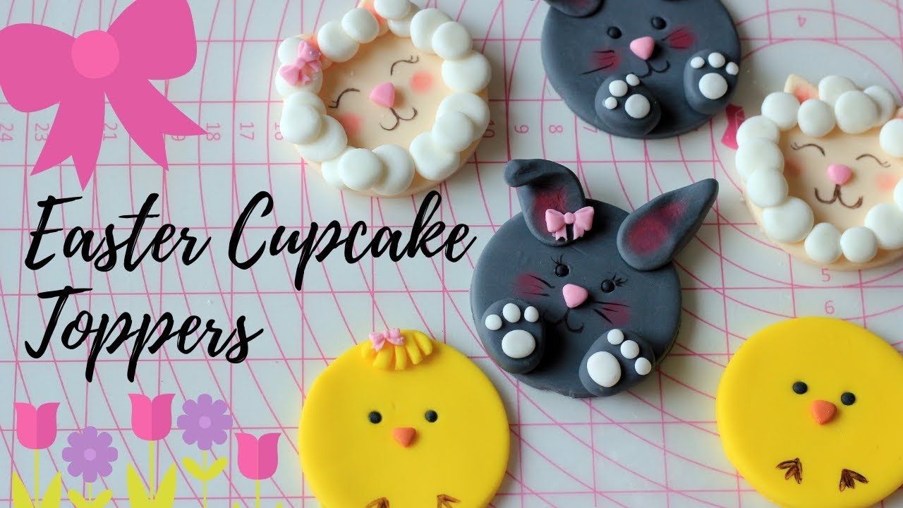 HOW TO MAKE CUTE EASTER FONDANT CUPCAKE TOPPERS | EASTER CUPCAKES | INTHEKITCHENWITHELISA