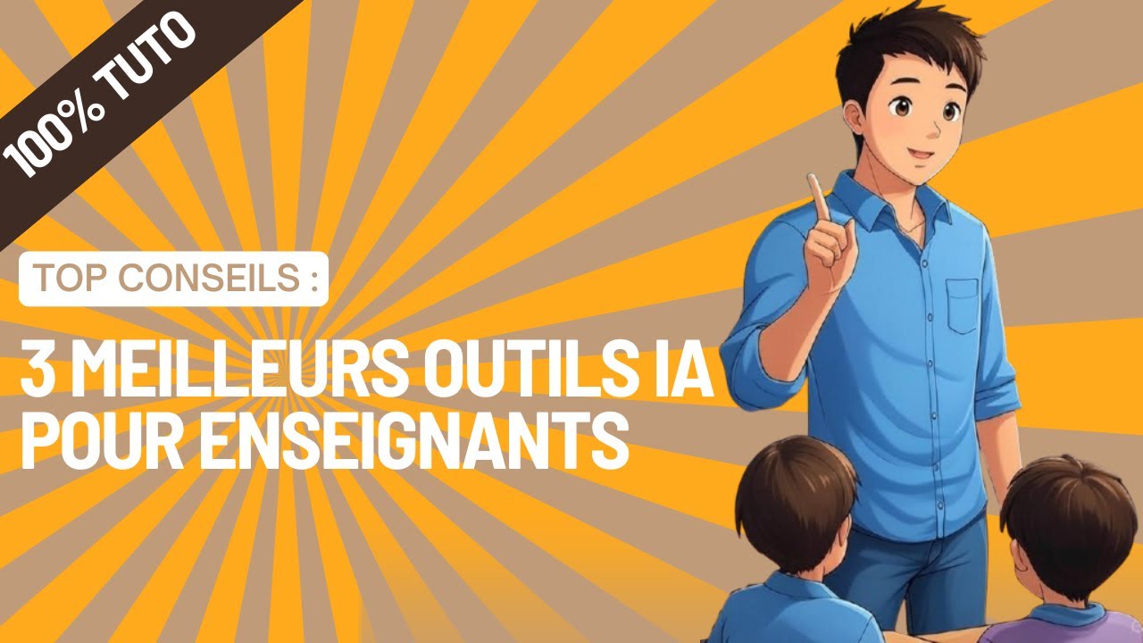 3 outils IA qui font gagner 10h par semaine aux profs !