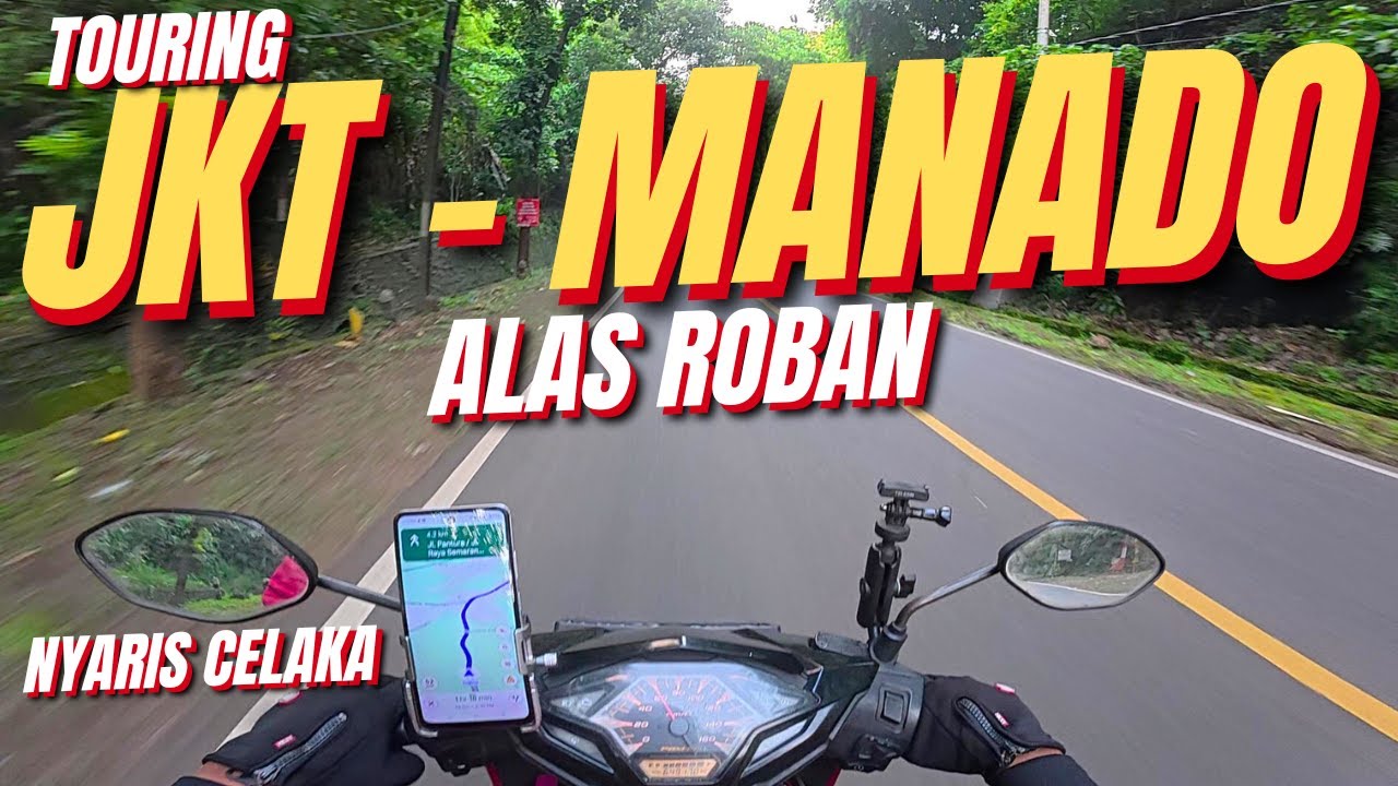 JKT–MANADO Ep.2 — Hampir Kecelakaan Sebelum Alas Roban (Vario 125)