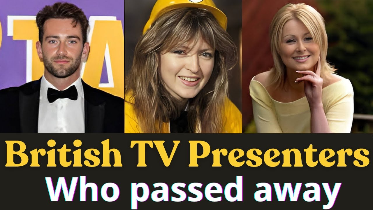 44 British TV Presenters Who Died 🎬