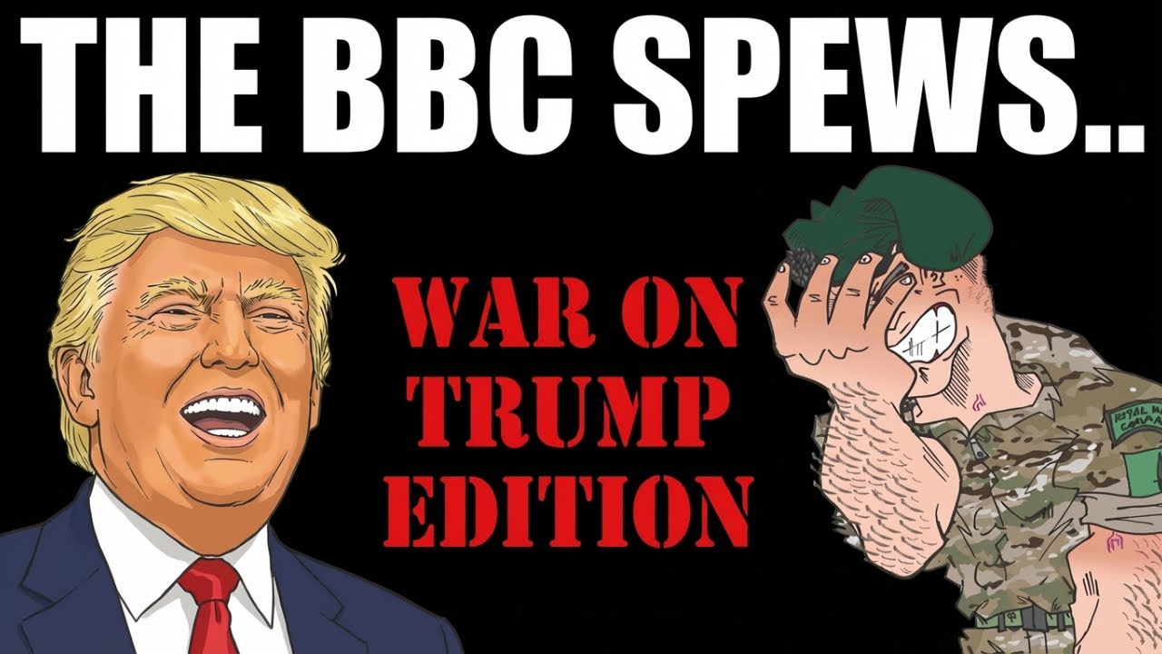 The BBC Spews... WAR ON TRUMP Edition!