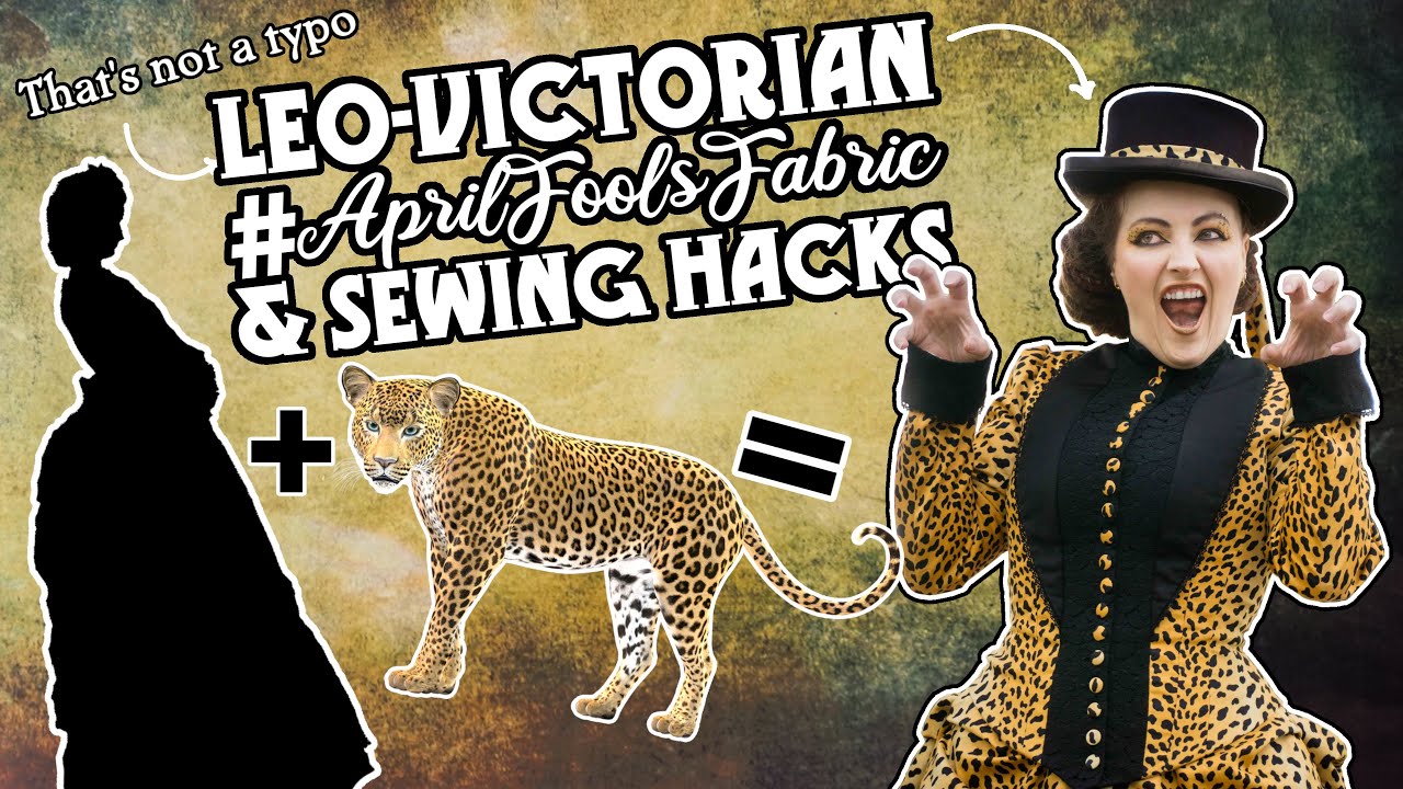 I made a Victorian Leopard Bustle Dress | Leo-Victorian #AprilFoolsFabric