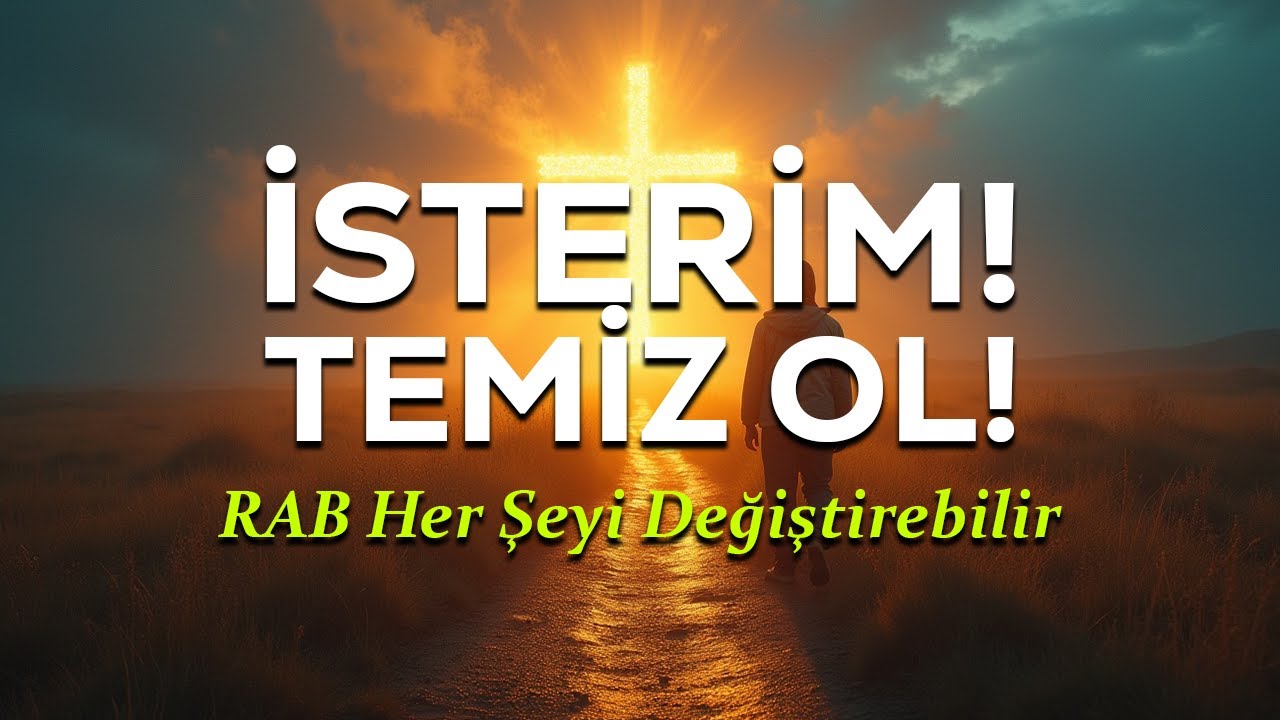 RAB İsterse Her Şey Değişir: ‘İsterim, Temiz Ol!’