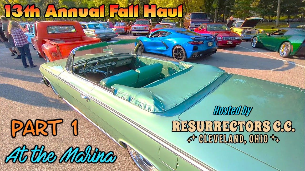 Fall Haul 2025 part 1 Cleveland, Ohio Car Cruise, Car Show