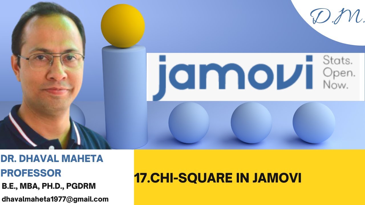 17. Chi-Square in Jamovi || Dr. Dhaval Maheta