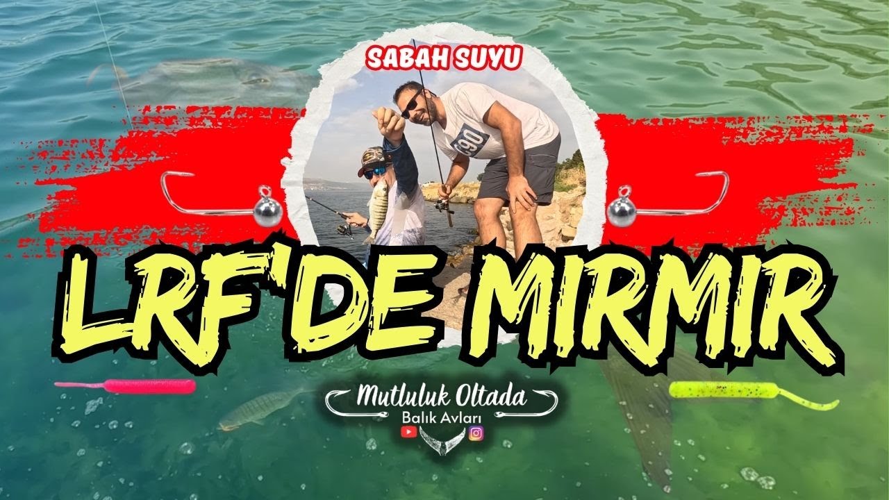 LRF'DE MIRMIR Sabah Suyu