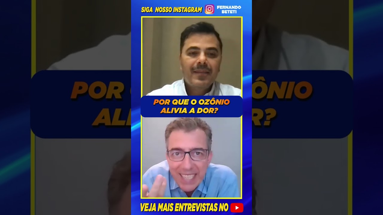 VEJA DIFERENÇA ENTRE OZÔNIO E ANALGÉSICO | DR. DIOGO BONIFÁCIO - FERNANDO BETETI 