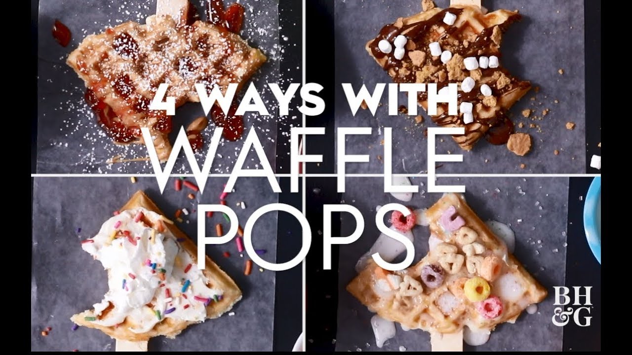 4 Ways With Waffle Pops