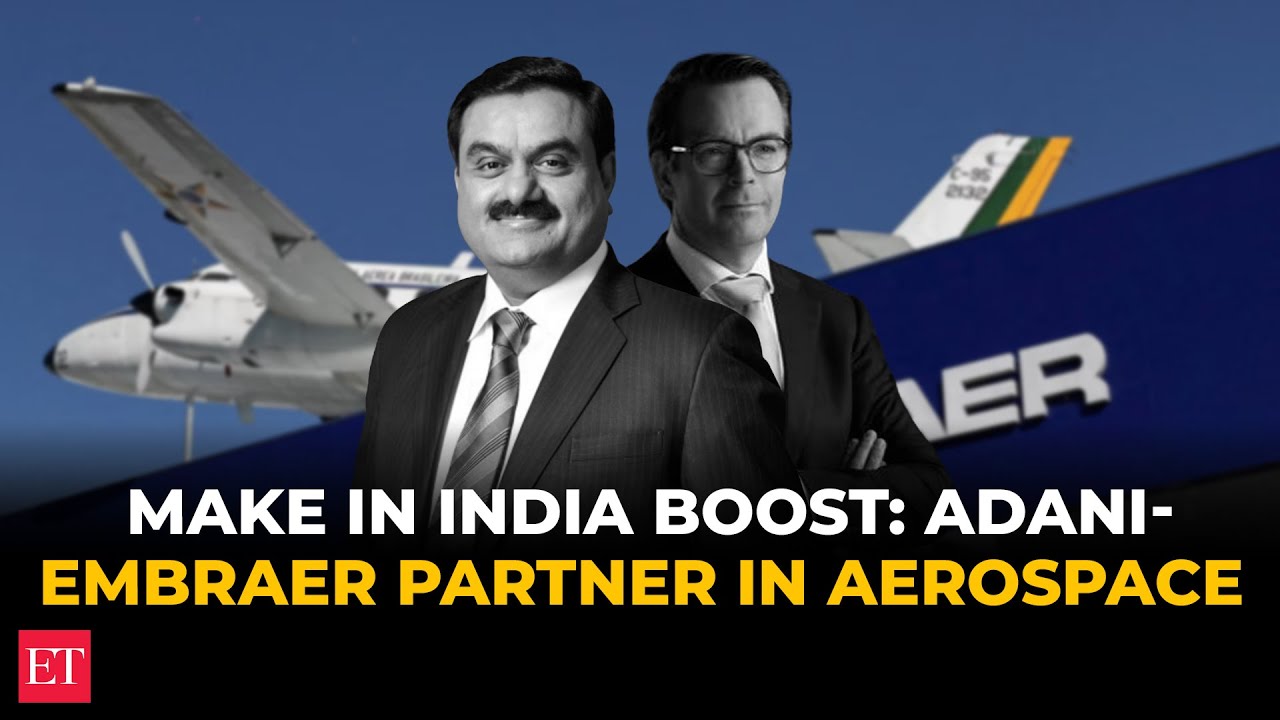 Adani Aerospace и бразильская Embraer подписали меморандум о взаимопонимании для сборки самолетов...