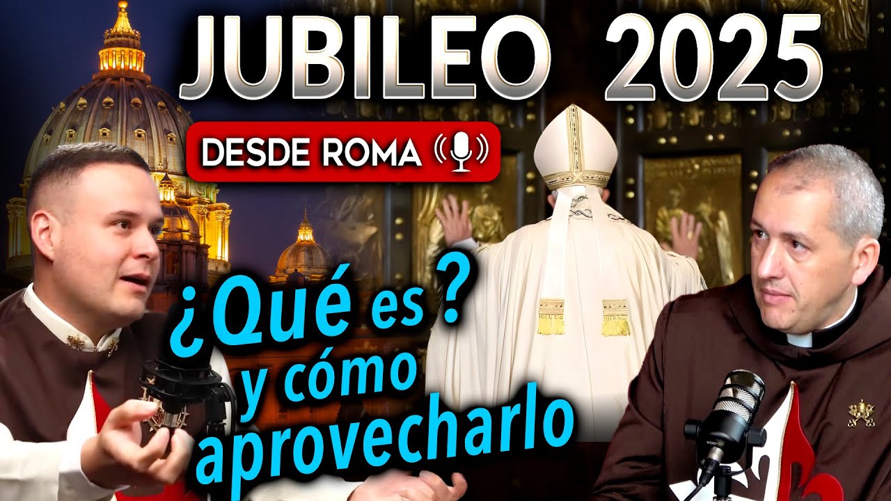 🎙 TODO lo que debes saber del JUBILEO 2025 - desde Roma | Podcast Salve María - 180