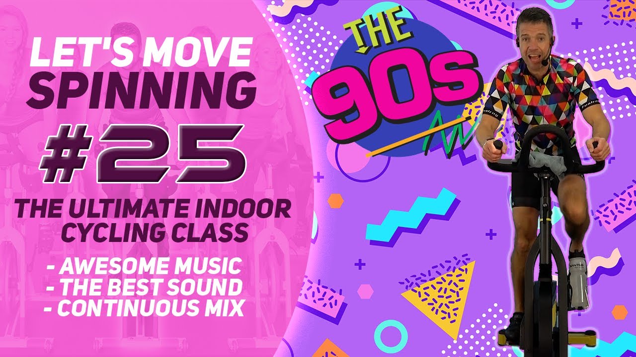 Another ONLY 90's Indoor Cycling Class With The Best Sound! Let's Move Spinning #25