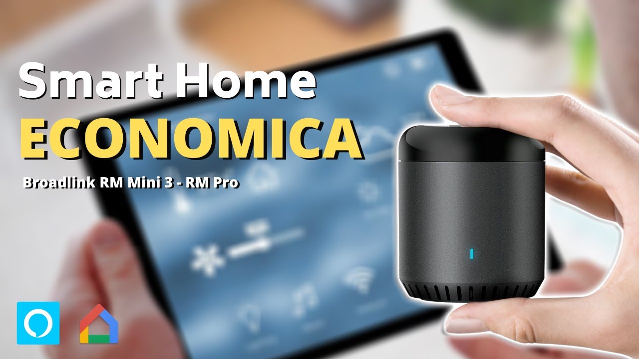 Come rendere SMART la propria CASA con pochi euro - [Broadlink RM Mini 3 - RM Pro]