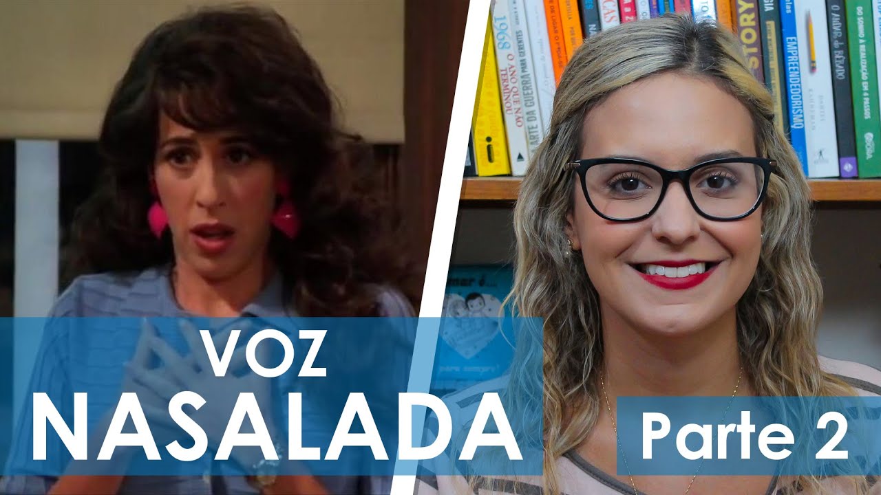 COMO MELHORAR A VOZ NASALADA (HIPERNASALIDADE)