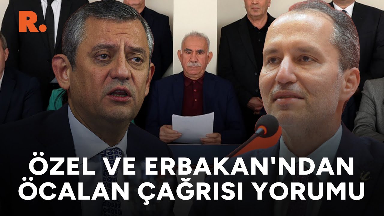 İşte ilk açıklama: Özel ve Erbakan'dan Öcalan çağrısı yorumu