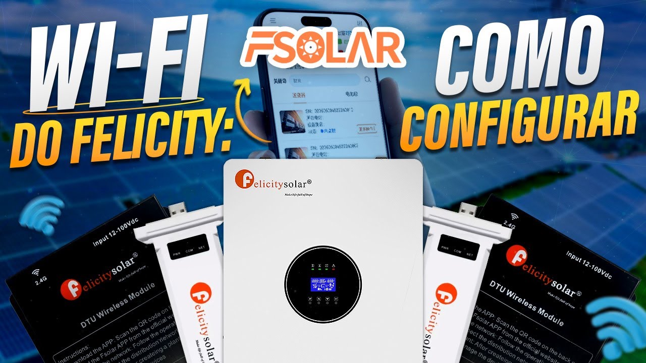 Como Configurar WiFi Inversor H&iacute;brido FelicitySolar | BarbaSolar