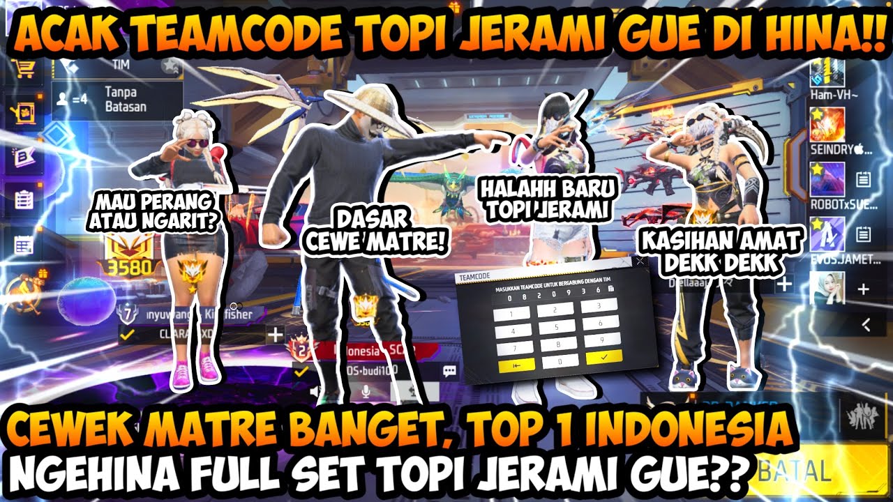 ACAK ACAK TEAMCODE CEWEK MATRE TOP 1 INDONESIA NGEHINA DAN NGEBACOTIN TOPI JERAMI GUE BOT😱