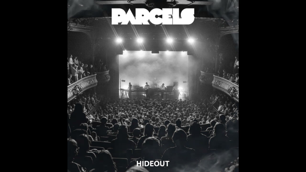 Parcels - Hideout (live 2021)