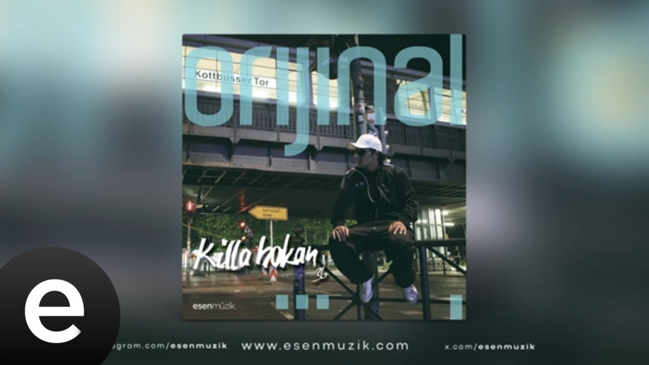 Killa Hakan - Orijinal (Full Albüm) - Esen Müzik