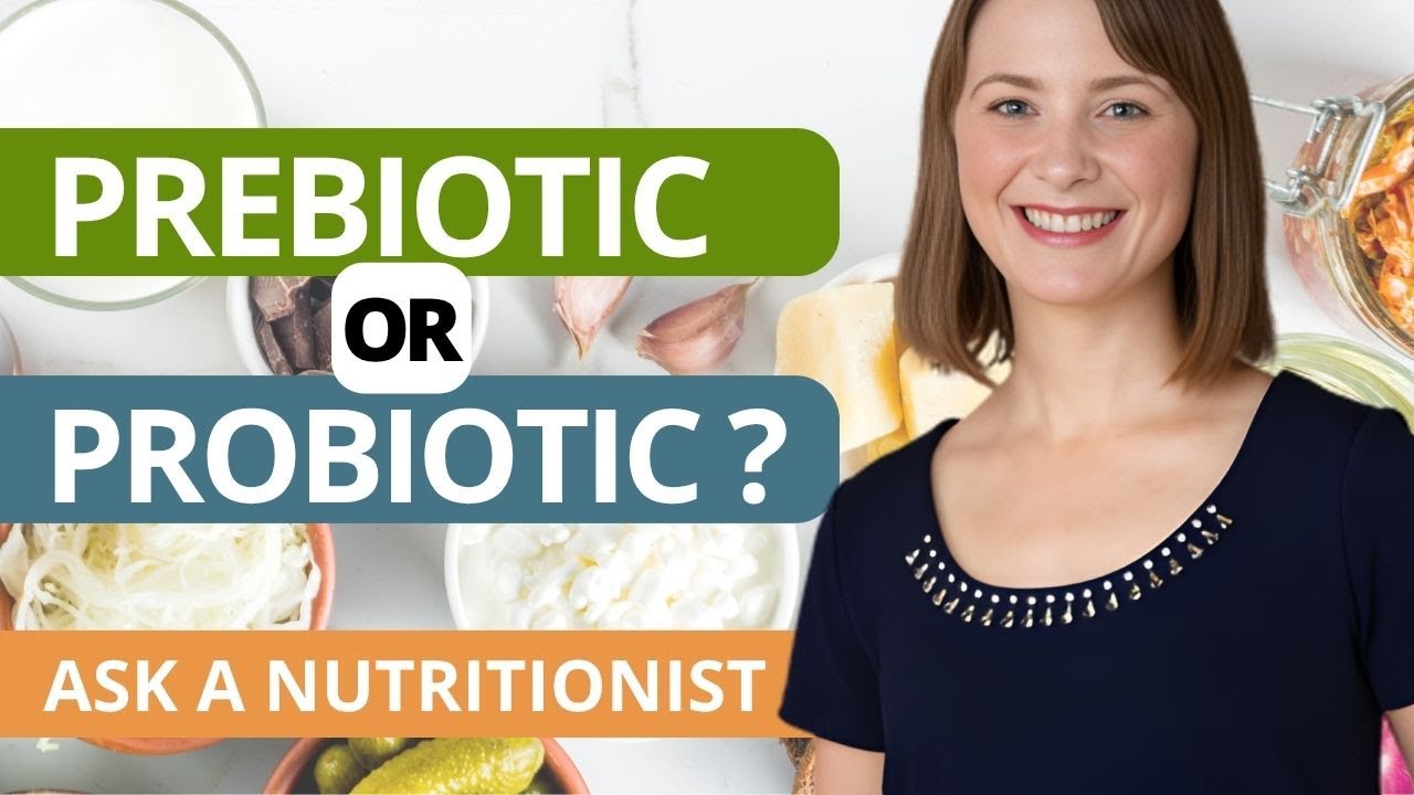 Prebiotics vs Probiotics: The Real Difference Explained by a Nutritionist
