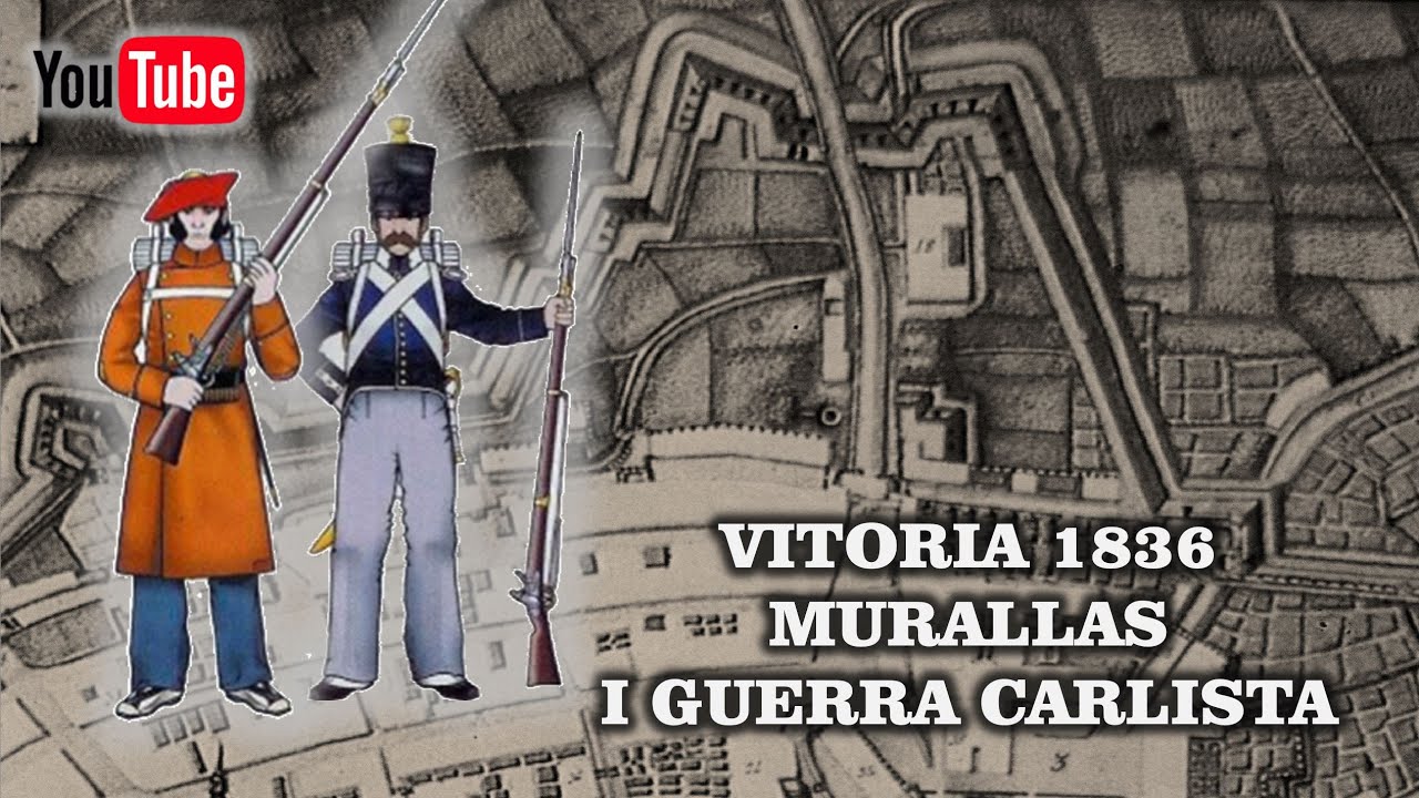 Vitoria y sus murallas durante la I Guerra Carlista (1836)