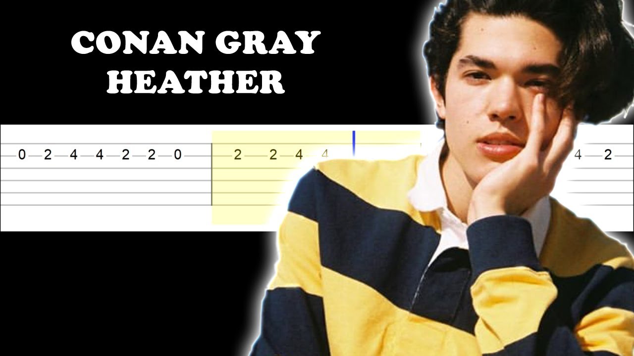 Conan Gray - Heather (Easy Guitar Tabs Tutorial)