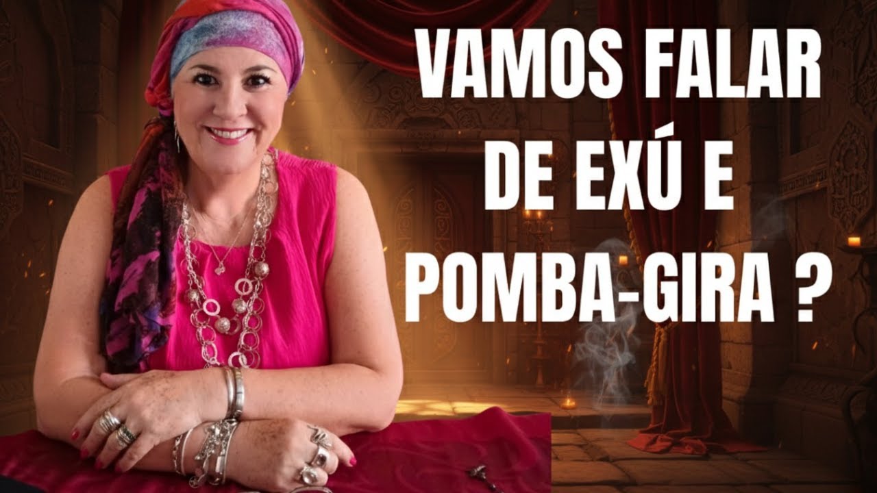 VAMOS FALAR DE EXÚ E POMBA-GIRA ?