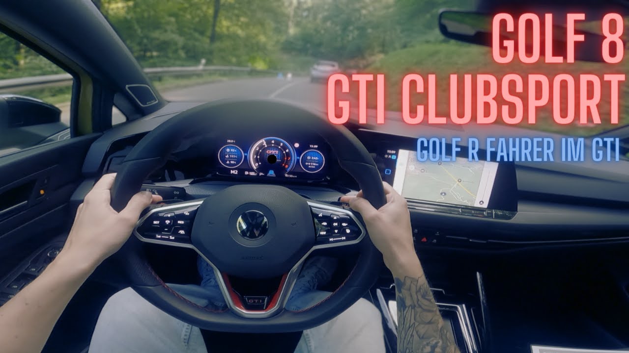 Was sagt ein GOLF R FAHRER zum GOLF 8 GTI Clubsport? | POV Probefahrt
