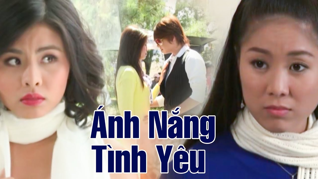 ÁNH NẮNG TÌNH YÊU | Phim Việt Nam Hay Mới Nhất 2023 | Phim Tình Cảm Việt Nam Hay Nhất 2023