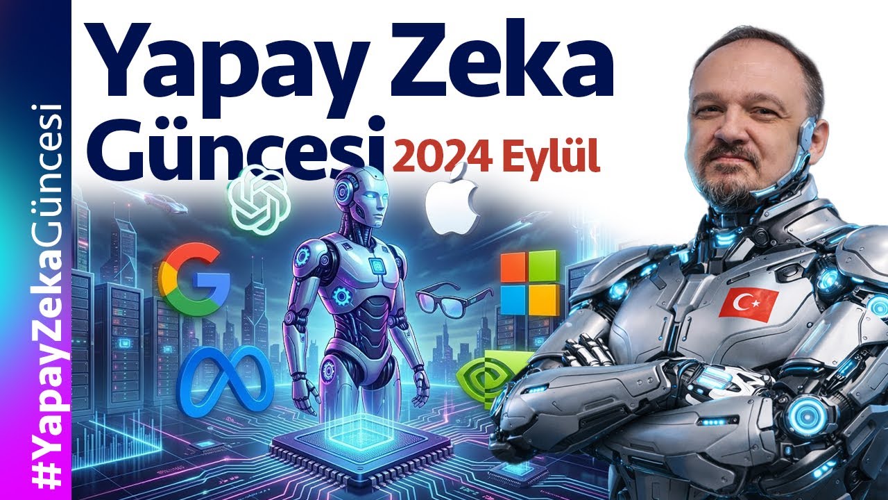 Yapay Zeka Güncesi (2024 Eylül)