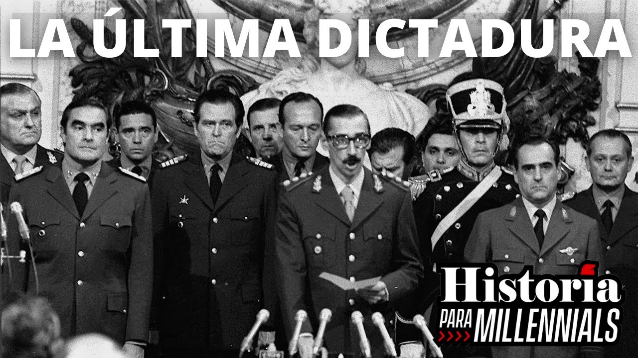 LA ÚLTIMA DICTADURA - El Proceso de Reorganización Nacional en Argentina (1976-1983)