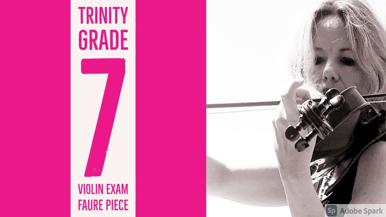 Faure Piece Trinity violin exam grade 7 2020-2023 syllabus