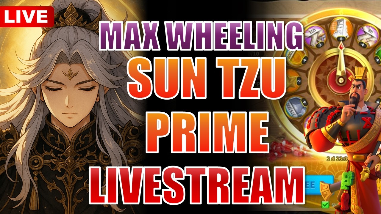 [LIVE] MAX WHEELING SUN TZU PRIME For My Main Round 2! | Rise of Kingdoms