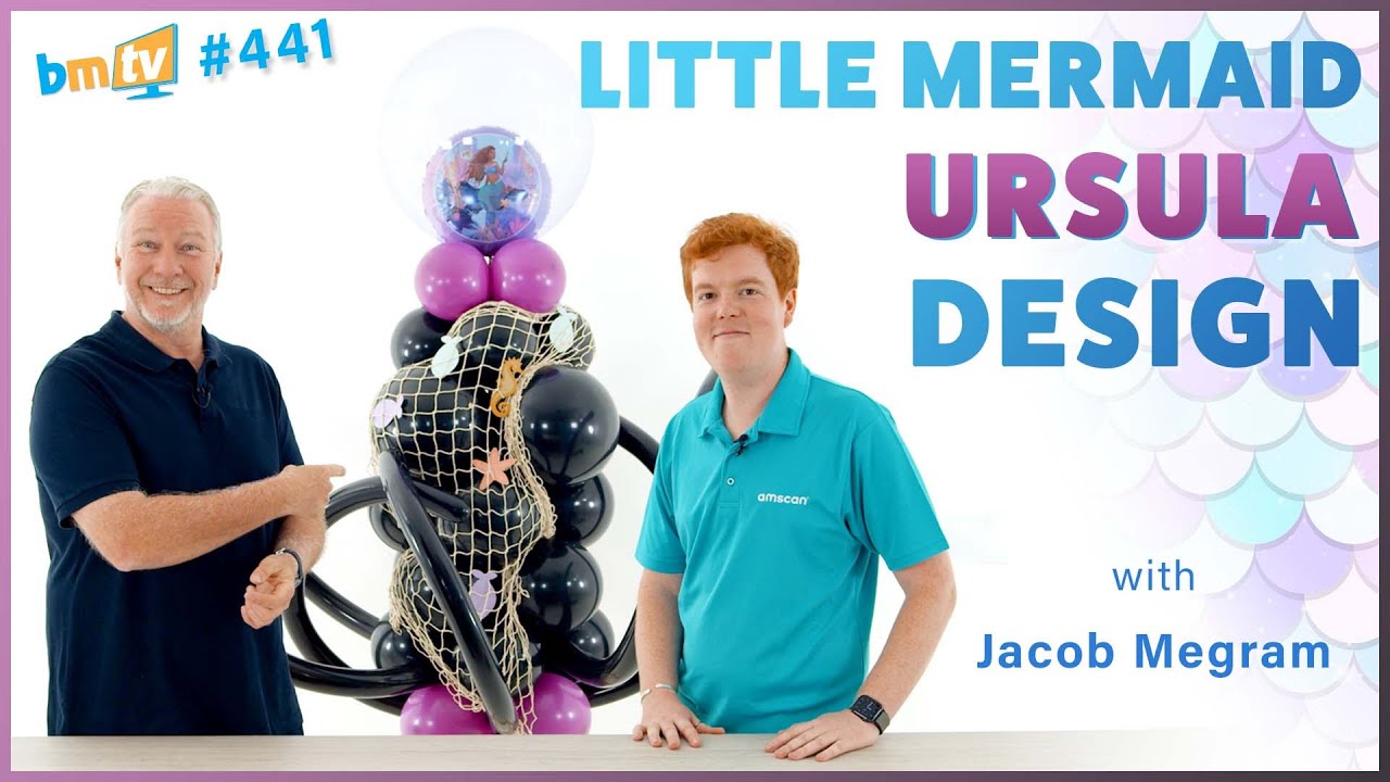 Designing a Magical Little Mermaid Balloon Display! | With Jacob Megram  - BMTV 441