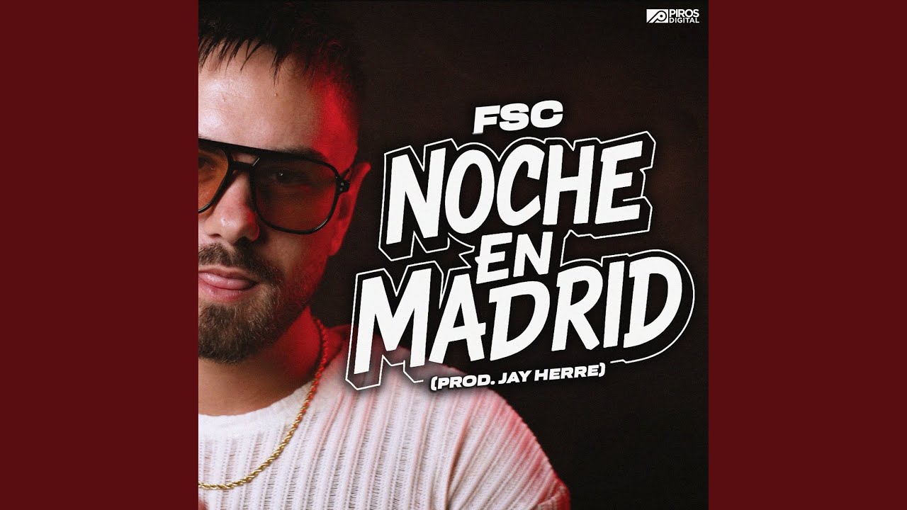 Noche en Madrid