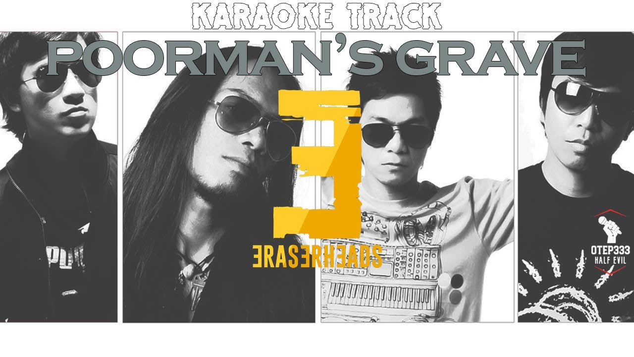 Eraserheads | Poorman's Grave 🎤HQ Karaoke🎤