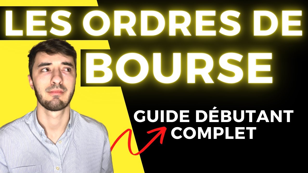 Ordre de BOURSE : le Guide D&Eacute;BUTANT